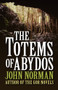 The Totems of Abydos by John Norman, 9781497648784