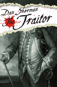 The Traitor - 9781497648791 by Dan Sherman, 9781497648791