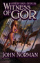 Witness of Gor by John Norman, 9781497648852
