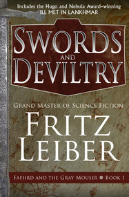 Swords and Deviltry by Fritz Leiber, 9781497699922