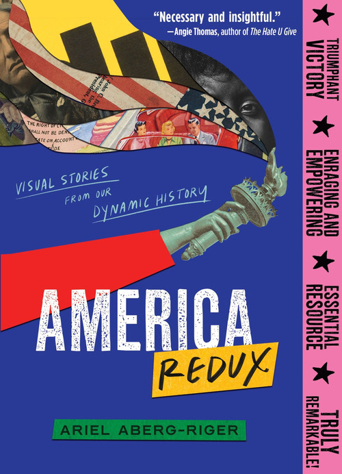 America Redux: Visual Stories from Our Dynamic History - 9780063057548 by Ariel Aberg-Riger, Ariel Aberg-Riger, 9780063057548