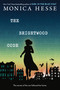 The Brightwood Code by Monica Hesse, 9780316045650