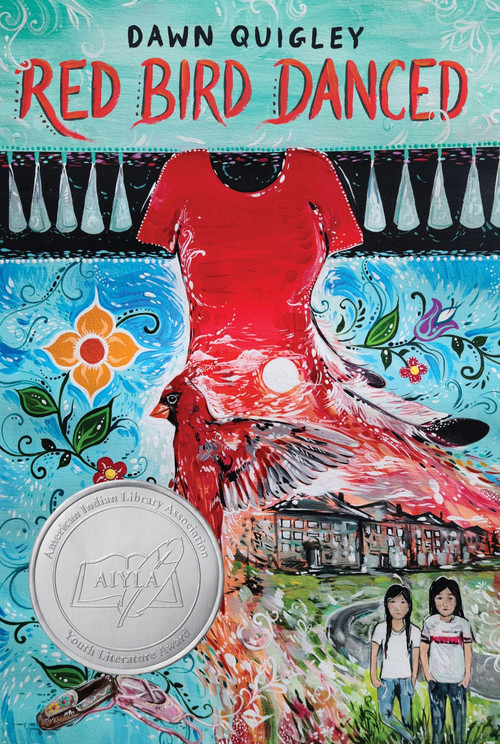 Red Bird Danced by Dawn Quigley, 9780063223622
