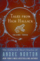 Tales from High Hallack Volume Three by Andre Norton, 9781624672736