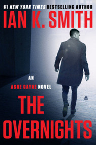 The Overnights (An Ashe Cayne Novel, Book 3) - 9780063253728 by Ian K. Smith, 9780063253728