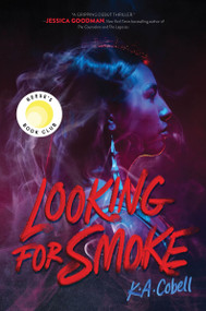 Looking for Smoke by K. A. Cobell, 9780063318670