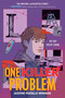 One Killer Problem by Justine Pucella Winans, 9780063324480