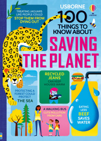 100 Things to Know About Saving the Planet by Jerome Martin, Alice James, Rose Hall, Tom Mumbray, Lan Cook, Darran Stobbart, Eddie Reynolds, Federico Mariani, Parko Polo, Dominique Byron, Dale Edwin Murray, Jake Williams, Ollie Hoff, 9781805075080