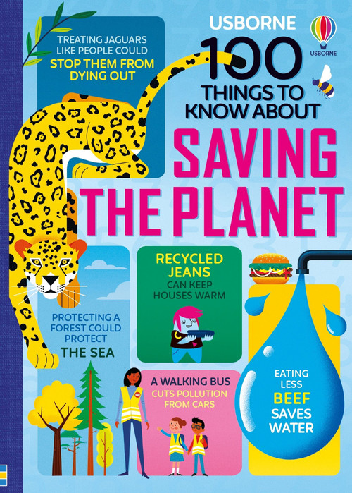 100 Things to Know About Saving the Planet by Jerome Martin, Alice James, Rose Hall, Tom Mumbray, Lan Cook, Darran Stobbart, Eddie Reynolds, Federico Mariani, Parko Polo, Dominique Byron, Dale Edwin Murray, Jake Williams, Ollie Hoff, 9781805075080