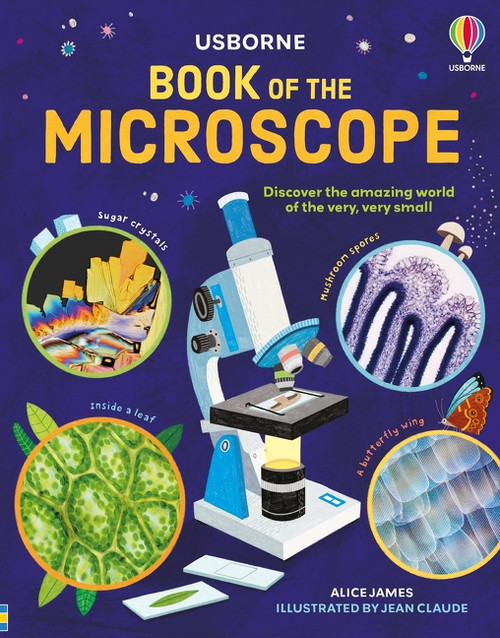 Book of the Microscope by Alice James, Jean Claude, Pascal Varejka, Pascal Varejka, 9781805075097