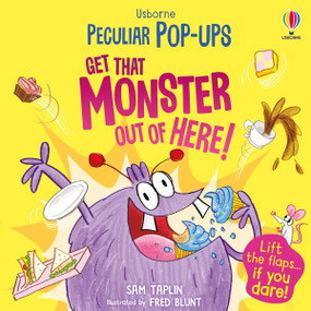 Get That Monster Out Of Here! by Sam Taplin, Fred Blunt, 9781805075059