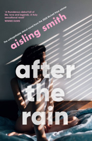 After the Rain - 9780733648793 by Aisling Smith, 9780733648793