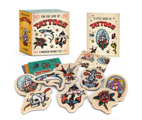 For the Love of Tattoos: A Wooden Magnet Set by Verena Hutter, Eric Hinkley, 9780762485987