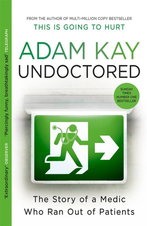 Undoctored by Adam Kay, 9781398700390