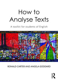 How to Analyse Texts (A toolkit for students of English) - 9780415836807 by Ronald Carter, Angela Goddard, 9780415836807
