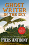 Ghost Writer in the Sky by Piers Anthony, 9781504038775