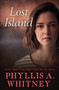 Lost Island by Phyllis A. Whitney, 9781504047319