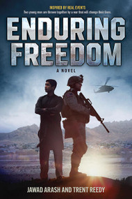 Enduring Freedom - 9781523527342 by Trent Reedy, Jawad Arash