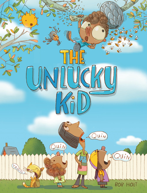 The Unlucky Kid by Bob Holt, Bob Holt, 9781525306594