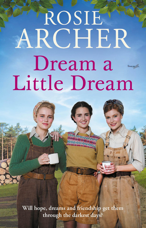 Dream a Little Dream - 9781529419344 by Rosie Archer, 9781529419344