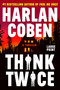 Think Twice - 9781538768747 by Harlan Coben, 9781538768747