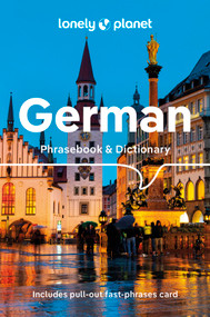 Lonely Planet German Phrasebook & Dictionary by Lonely Planet, 9781788680615