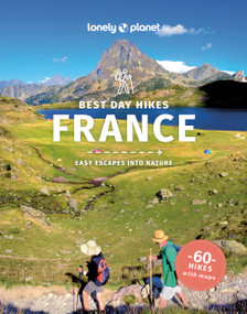 Lonely Planet Best Day Hikes France - 9781838696856 by Ashley Parsons, 9781838696856