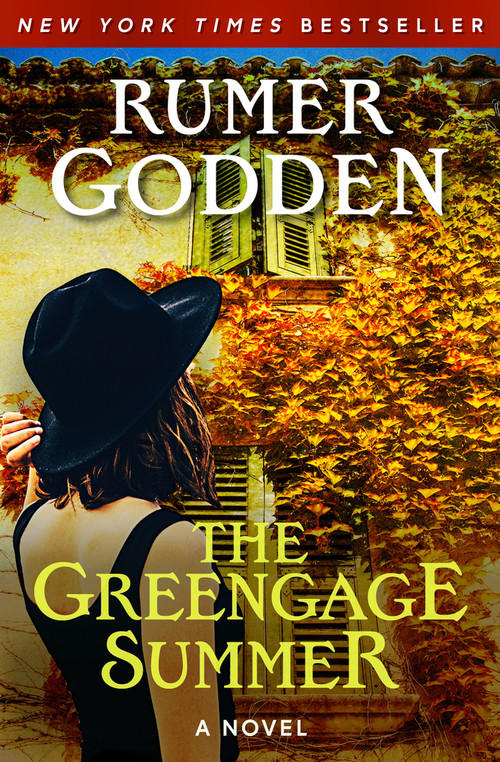 The Greengage Summer (A Novel) by Rumer Godden, 9781504066587