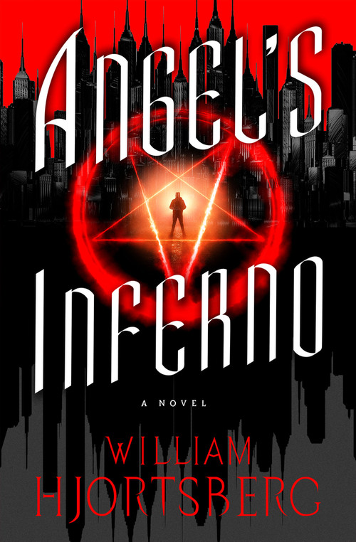 Angel's Inferno by William Hjortsberg, 9781504067188