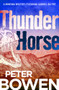Thunder Horse - 9781504068338 by Peter Bowen, 9781504068338