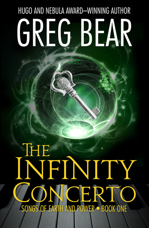 The Infinity Concerto by Greg Bear, 9781504068406