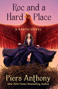 Roc and a Hard Place by Piers Anthony, 9781504068512