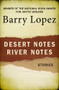 Desert Notes and River Notes (Stories) by Barry Lopez, 9781504068901