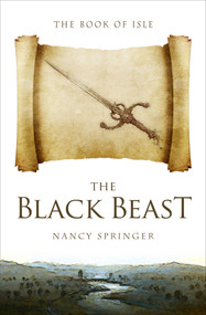 The Black Beast by Nancy Springer, 9781504068987