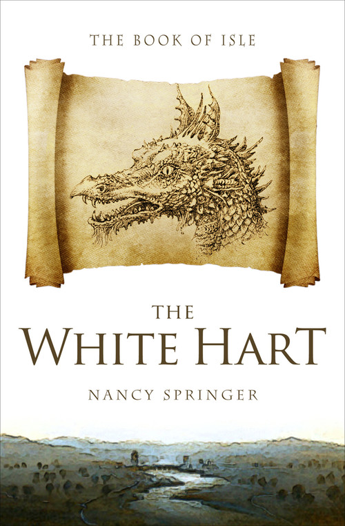 The White Hart by Nancy Springer, 9781504069045