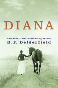 Diana by R. F. Delderfield, 9781504049313