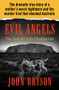 Evil Angels (The Case of Lindy Chamberlain) by John Bryson, 9781504049474