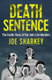 Death Sentence (The Inside Story of the John List Murders) by Joe Sharkey, 9781504049498