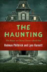 The Haunting - 9781504051408 by Rodman Philbrick, Lynn Harnett, 9781504051408
