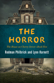 The Horror by Rodman Philbrick, Lynn Harnett, 9781504051415