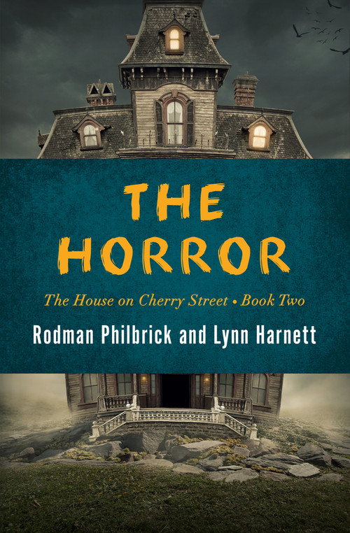 The Horror by Rodman Philbrick, Lynn Harnett, 9781504051415