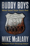 Buddy Boys (When Good Cops Turn Bad) by Mike McAlary, 9781504052801