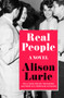 Real People (A Novel) by Alison Lurie, 9781504053297