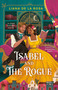 Isabel and The Rogue by Liana De la Rosa, 9780593440902