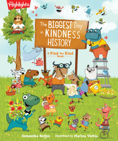 The Biggest Day in Kindness History (A Find the Kind Book) by Samantha Berger, Marina  Verola, 9781644724552