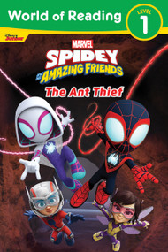 World of Reading: Spidey and His Amazing Friends The Ant Thief by Marvel Press Book Group, 9781368095464