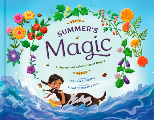 Summer's Magic by Kaitlin B. Curtice, Eduardo Marticorena, 9780593577837