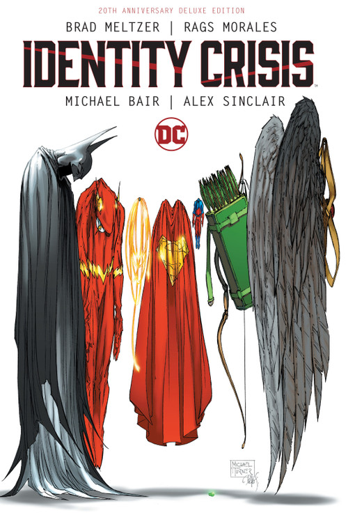 Identity Crisis 20th Anniversary Deluxe Edition by Brad Meltzer, Rags Morales, 9781779525925