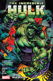 Incredible Hulk Vol. 2: War Devils by Phillip Kennedy Johnson, Nic Klein, Danny Earls, Alberto Alburquerque, Nic Klein, 9781302954178