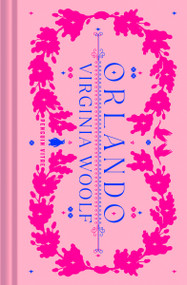 Orlando - 9780143138372 by Virginia Woolf, Andrea Lawlor, Sandra M. Gilbert, Sandra M. Gilbert, Brenda Lyons, 9780143138372